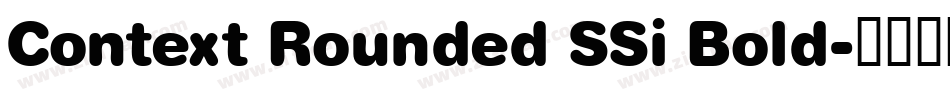 Context Rounded SSi Bold字体转换